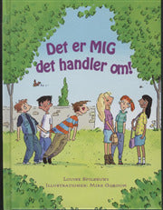 Det er MIG det handler om!