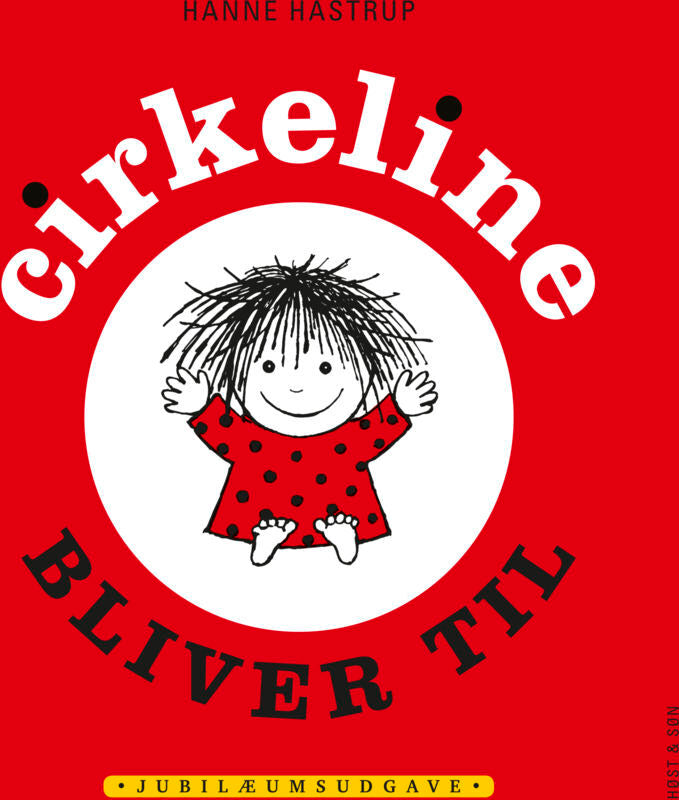 Cirkeline bliver til