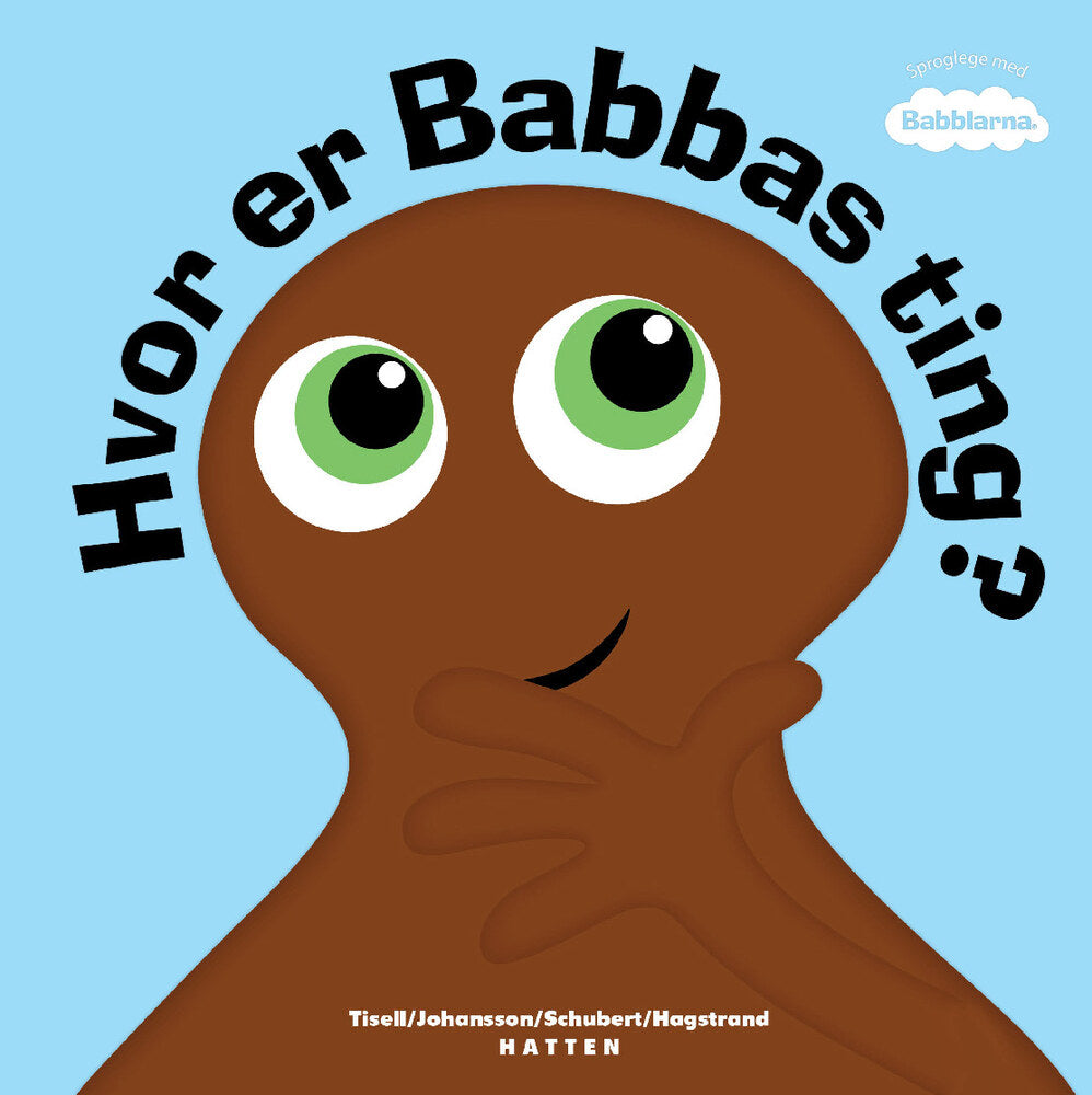 Hvor er Babbas ting?