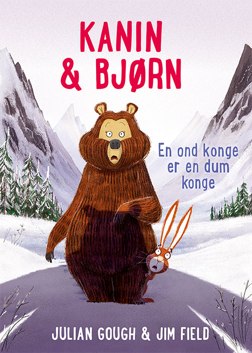 Kanin & Bjørn: En ond konge er en dum konge