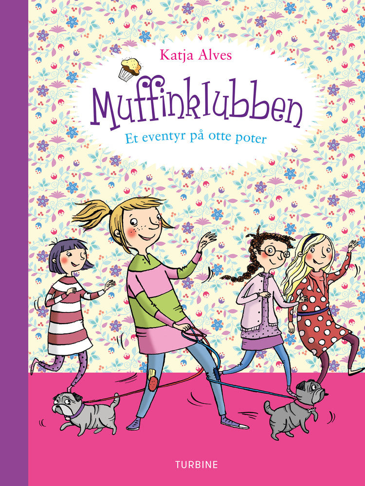 Muffinklubben – Et eventyr på otte poter
