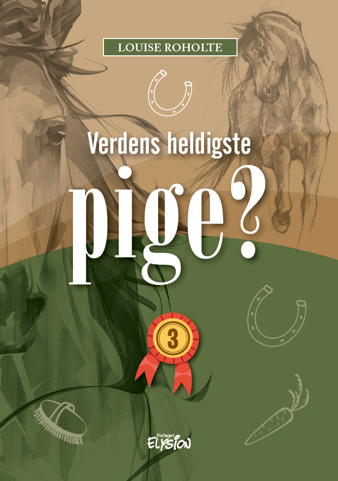 Verdens heldigste pige? 3