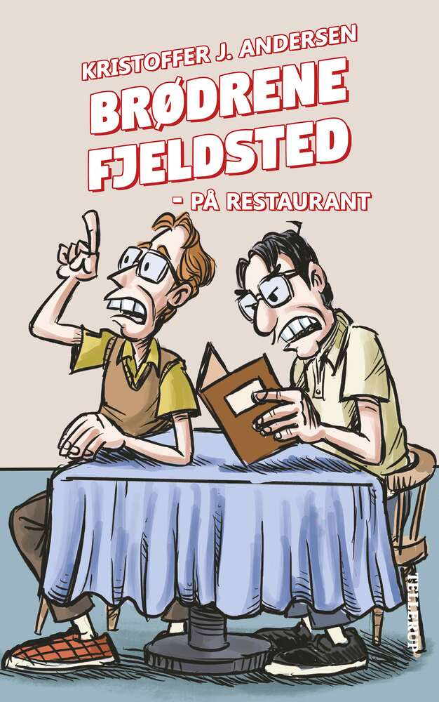 Brødrene Fjeldsted #3: På restaurant - Brødrene Fjeldsted