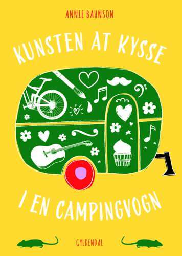 Kunsten at kysse i en campingvogn
