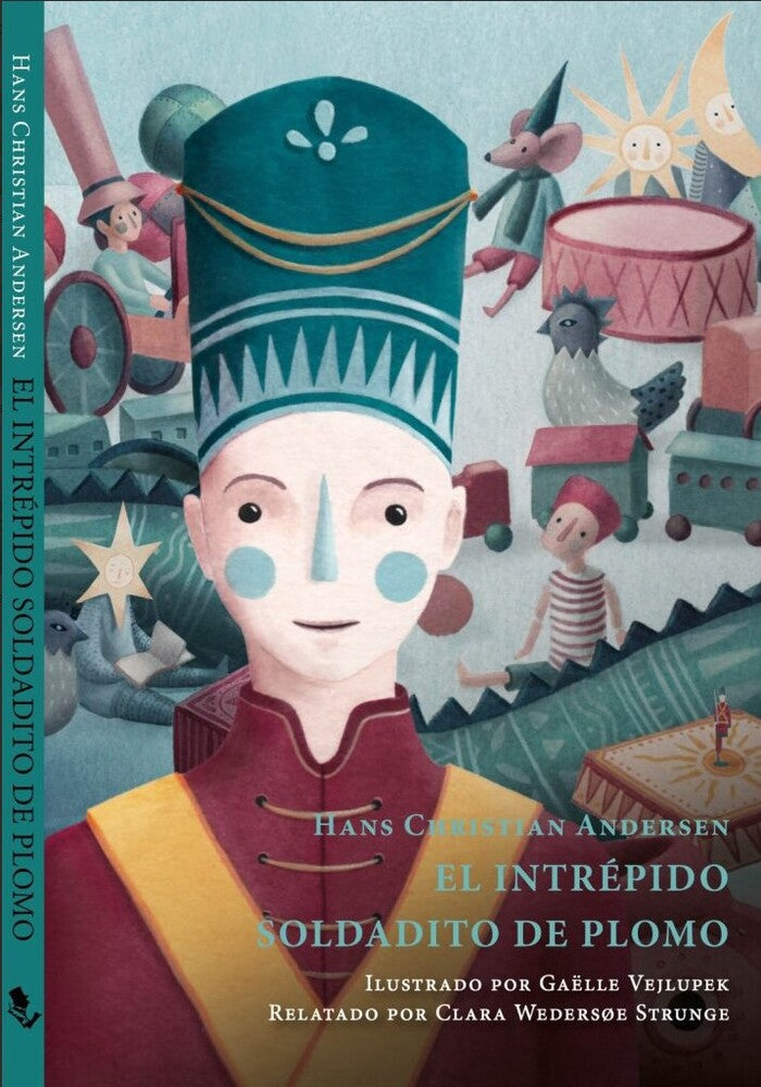 El Intrepepido Soldadito de Plomo