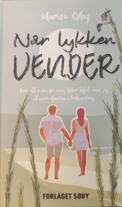 Når lykken vender