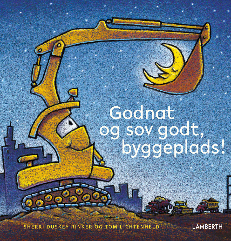 Godnat og sov godt byggeplads!