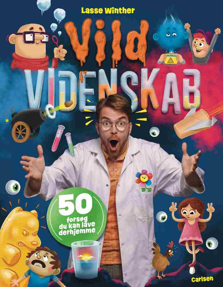 Vild videnskab - 50 forsøg du kan lave derhjemme