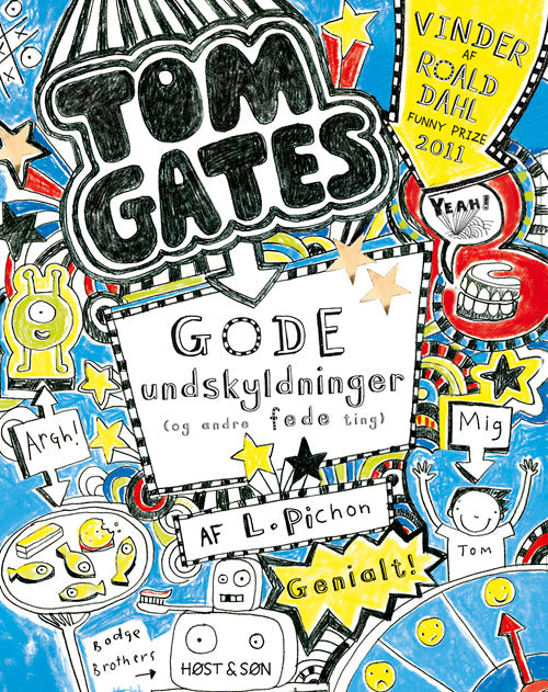 Tom Gates 2 - Gode undskyldninger (og andre fede ting)