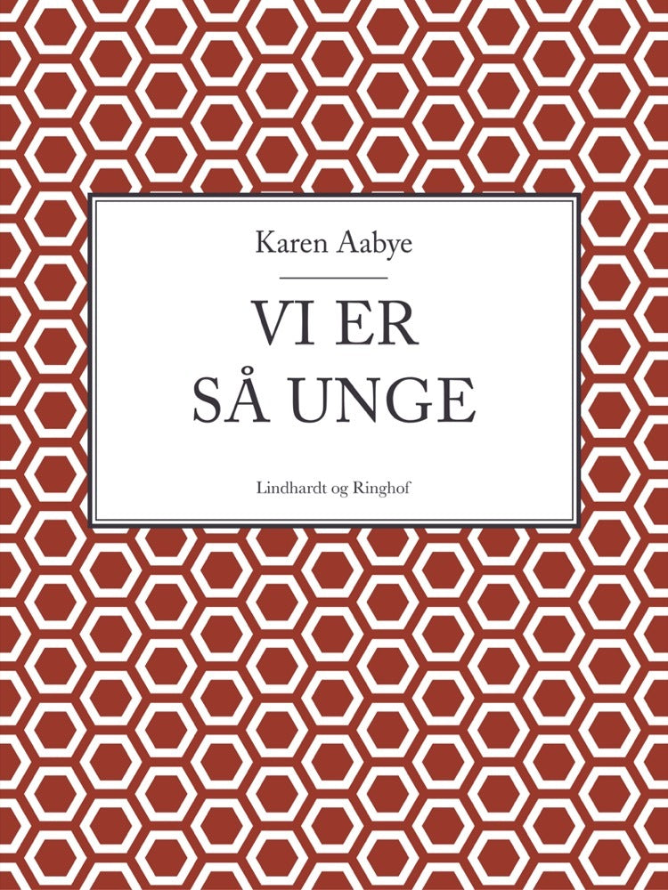 Vi er så unge