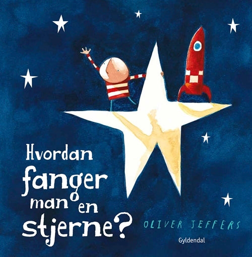 Hvordan fanger man en stjerne?
