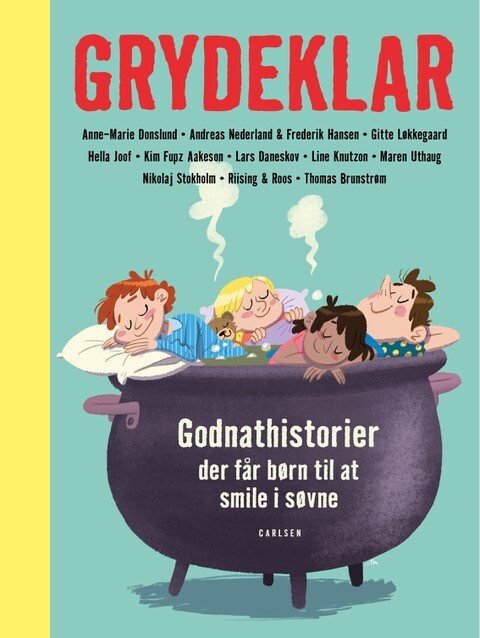 Grydeklar - Godnathistorier, der får børn til at smile i søvne