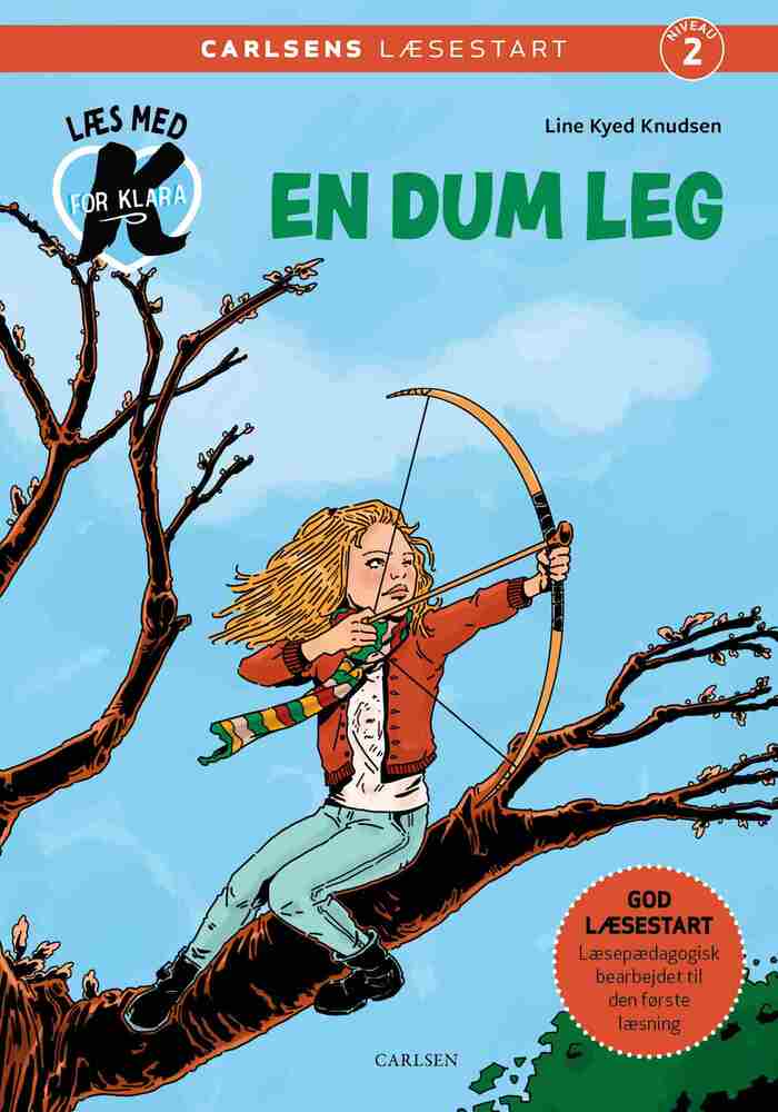 Læs med K for Klara (6) – En dum leg