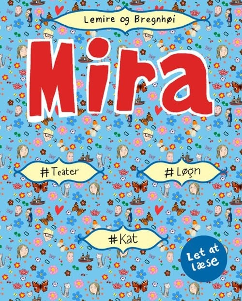 Mira -  #løgn #kat #drama. Let at læse - Mira -