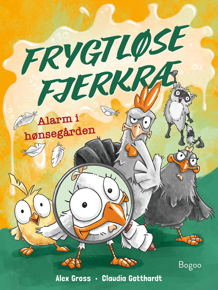 Frygtløse fjerkræ: Alarm i hønsegården